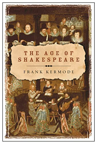 The Age of Shakespeare