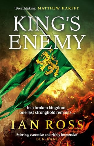 King's Enemy: The thrilling 13th Century adventure for fans of Matthew Harffy and Bernard Cornwell (de Norton trilogy)