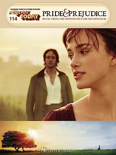 Pride And Prejudice: Songbook für Keyboard (E-Z Play Today, Band 114): Music from the Motion Picture Soundtrack (E-Z Play Today, 114, Band 114)