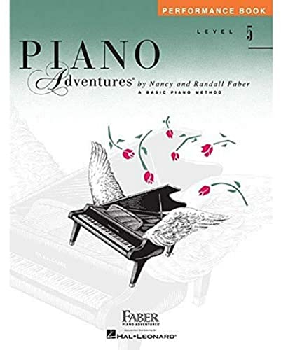 Faber Piano Adventures: Level 5 Performance Book: Performance Book - Level 5