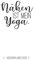 Nähen ist mein Yoga - Wochenplaner 2020: minimalistischer weißer Kalender / Wochenkalender / Terminplaner 2020, Januar 2020 bis Dezember 2020, A5, 126 ... pro Woche, für alle die gerne nähen!