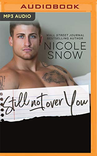 Still Not Over You: An Enemies to Lovers Romance (Enguard Protectors, Band 1)