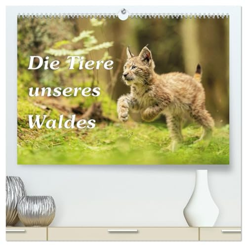 Die Tiere unseres Waldes (hochwertiger Premium Wandkalender 2026 DIN A2 quer), Kunstdruck in Hochglanz: Schöne Fotografien von den Tieren die in unserem Wald leben (CALVENDO Tiere)