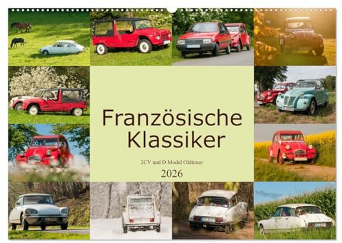Französische Klassiker - 2CV und D Modell Oldtimer (Wandkalender 2026 DIN A2 quer), CALVENDO Monatskalender: Ein schönes Stück Automobilgeschichte (CALVENDO Technologie)
