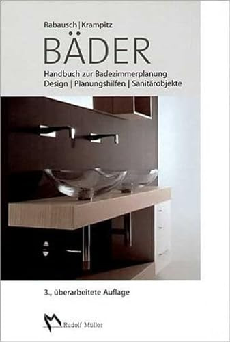 Bäder: Handbuch zur Badezimmerplanung