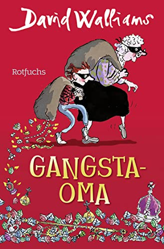 Gangsta-Oma: für Mädchen und Jungen ab 10 (Bens Abenteuer, Band 1)