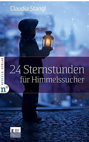 24 Sternstunden für Himmelssucher: ERF Plus (Adventskalenderbuch)