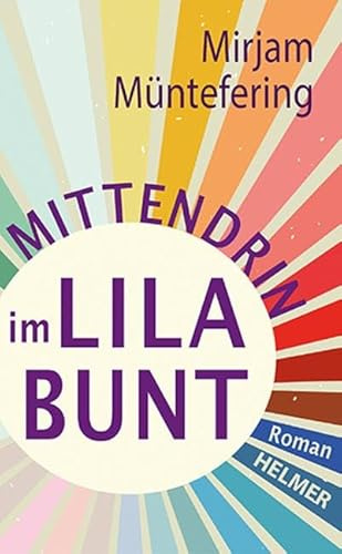 Mittendrin im Lilabunt