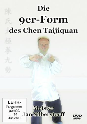 Die 9er-Form des Chen Taijiquan