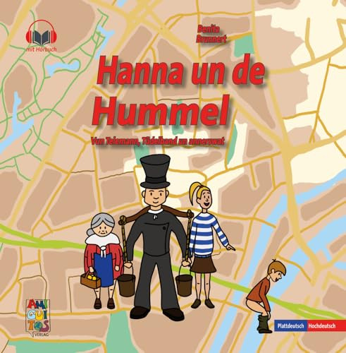 Hanna un de Hummel - Hanna und der Hummel: Vun Telemann, Tüdelband un annerswat