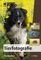 Tierfotografie (Edition FotoHits)