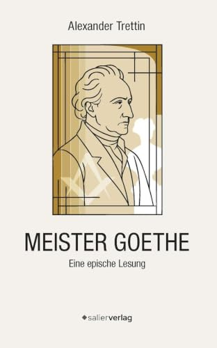 Meister Goethe: Eine epische Lesung
