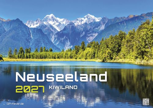Neuseeland Kalender 2027 - Kiwiland - Premium Wandkalender im Format DIN A2 (extragroß: ca. 60cm x 42cm)