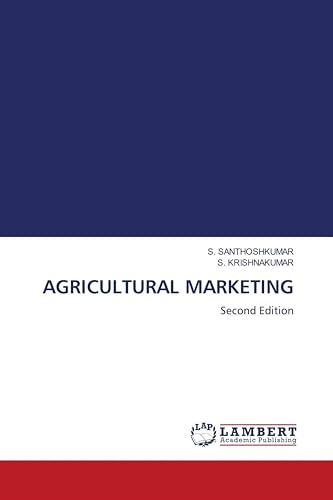 AGRICULTURAL MARKETING: Second Edition