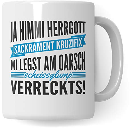 Pagma Druck Tasse Bayern Geschenk - bayerisch Geschenk Kaffeetasse - Kaffeebecher bayrisch Witz Motiv - Becher boarischer Spruch