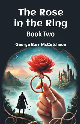 The Rose in the Ring Book Two