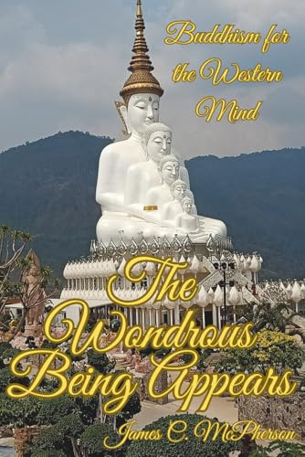 The Wondrous Being Appears