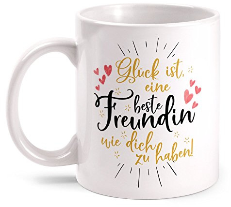 Fashionalarm Tasse Glück ist eine beste Freundin wie dich zu haben - beidseitig bedruckt | Geschenk Idee für Beste Freunde | Du bist die Beste, Farbe:weiß