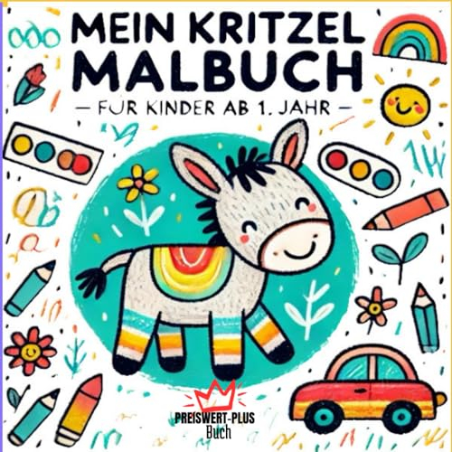 Mein Kritzel Malbuch Für Kinder ab 1. Jahr