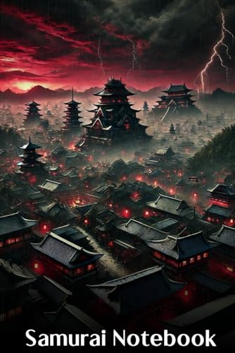 Samurai Notebook: Storm Over the City: 120-Page Lined Notebook – Perfect for Samurai Fiction, Fantasy Worldbuilding & Journal writing