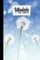 Ukulele Tab Sheets: Dandelions Ukulele Tab Sheets, Ukulele Chord Diagrams / Blank Ukulele Tablature Notebook, 120 Pages, Size 6x9 by Martin Funke