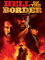 Hell on the Border - Cowboy da leggenda