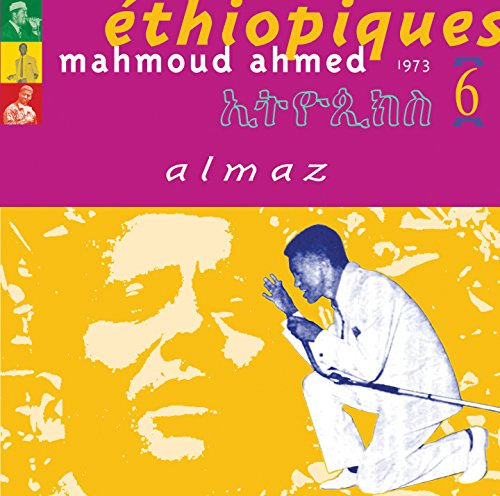 Ethiopiques, Vol. 6: Almaz