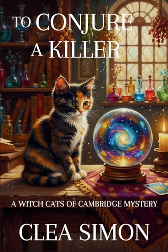 To Conjure a Killer: A Witch Cats of Cambridge Mystery