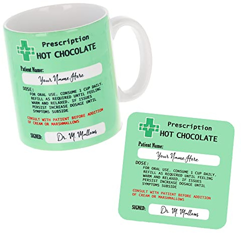 Always Looking Good Personalised Prescription Hot Chocolate Mug Custom Hot Chocolate Cup & Coaster with Name Novelty Funny Filled Gift 10oz Mug (Empty Mug & Coaster)