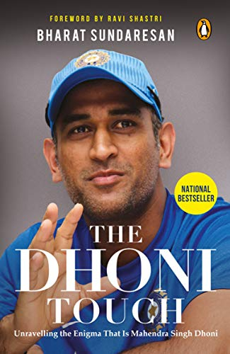 The Dhoni Touch: Unraveling the Enigma That Is Mahendra Singh Dhoni
