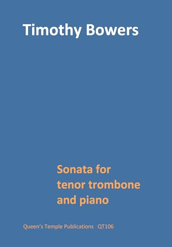 Queen's Temple Publications Sonate: für Tenorposaune und Klavier