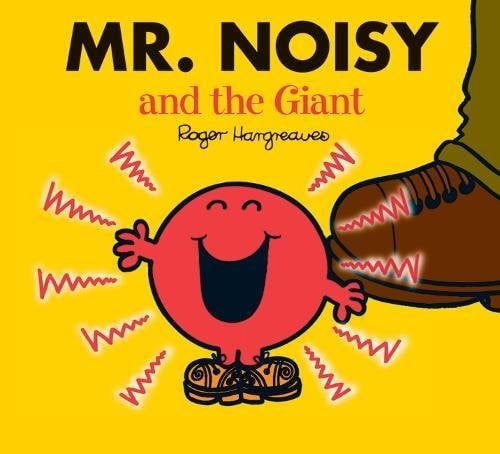 Mr. Noisy and the Giant (Mr. Men & Little Miss Magic)