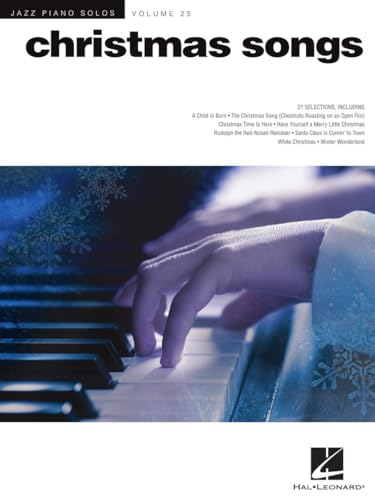 Christmas Songs (25): Jazz Piano Solos Series Volume 25