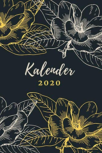 Kalender 2020 mit Blumen: Terminplaner und Terminkalender 2020 | Wochenplaner, Monatsplaner und Familienplaner | Januar 2020 bis Dezember 2020 | A5 Format