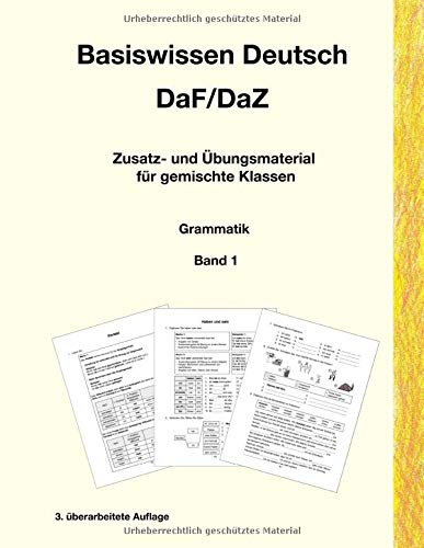 Basiswissen Deutsch DaF/DaZ (Grammatik, Band 1)