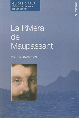 La Riviera de Maupassant
