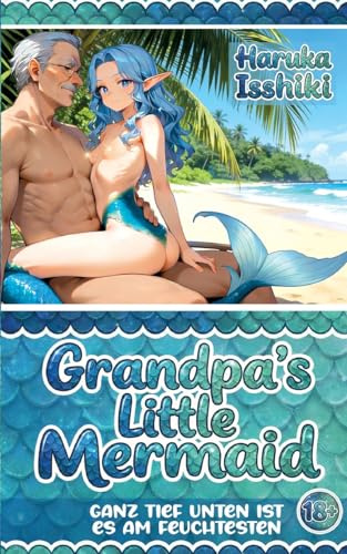 Hentai: Grandpa's Little Mermaid: Ganz tief unten ist es am feuchtesten