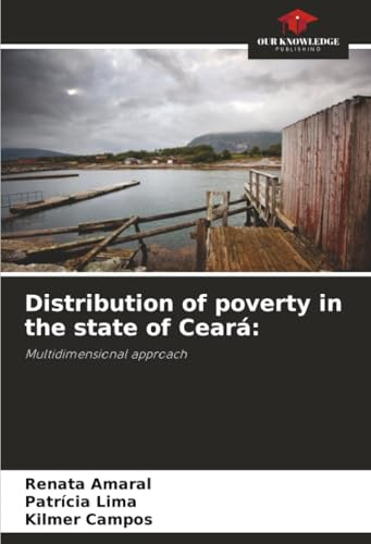 Distribution of poverty in the state of Ceará:: Multidimensional approach
