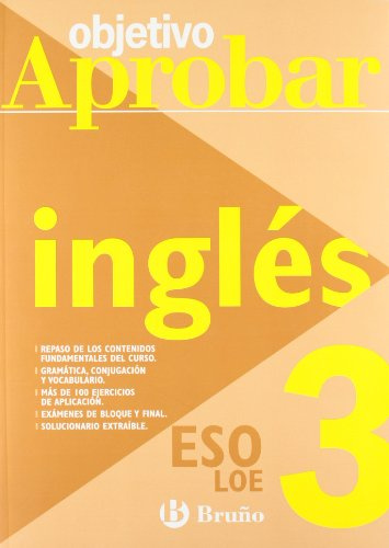 Objetivo aprobar Inglés 3 ESO (Castellano - Material Complementario - Objetivo Aprobar Loe)