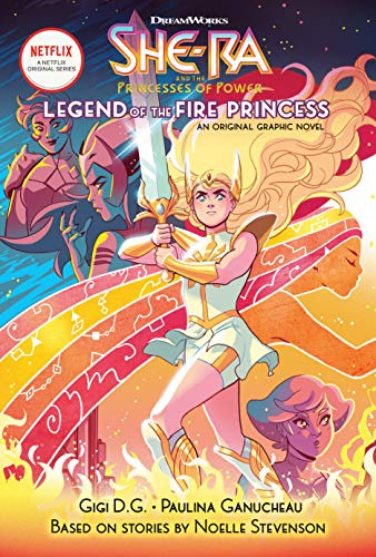 Legend of the Fire Princess: Volume 1 (DreamWorks: She-ra And The Princesses of Power, 1, Band 1)