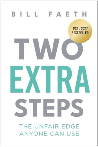 Two Extra Steps: The Unfair Edge Anyone Can Use