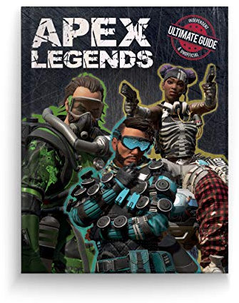 Apex Legends Ultimate Guide