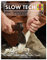 Slow Tech (Haynes Manuals): The perfect antidote to today's digital world