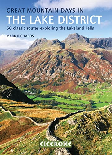 Great Mountain Days in the Lake District: 50 Great Routes