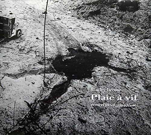 Stanley Greene: Plaie A Vif (French edition): Tchetchenie 1994 - 2003