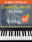 25 Most Popular Classical Pieces for Piano: Beethoven, Bach, Mozart, Debussy, Handel / Halvorsen, Rachmaninoff and Many More! With Online Audio