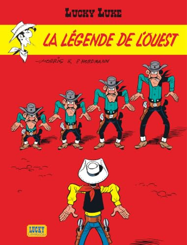 Lucky Luke - Tome 41 - La Légende de l'Ouest