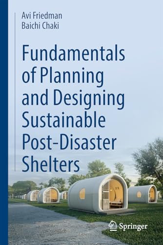 Fundamentals of Planning and Designing Sustainable Post-Disaster Shelters