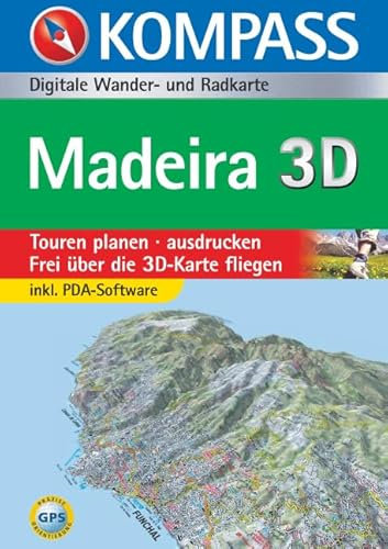Madeira 3D: Digitale Wander- und Radkarte: Planen, Ausdrucken, Wandern. GPS-tauglich, leicht zu bedienen. Für Windows 98/ME/2000/XP. Dtsch.-Italien. (KOMPASS Digitale Karten, Band 4234)