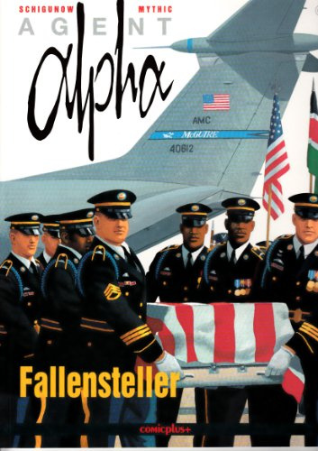 Agent Alpha, Bd.6, Fallensteller